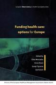 Elias Mossialos / Funding Health Care: Options for Europe (Large Paperback) image