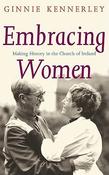 Ginnie Kennerley / Embracing Women(Large Paperback)