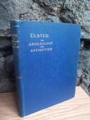 Henry Cairnes Lawlor - Ulster : Its Archaeology and Antiquities - HB  1928 image