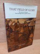 Colm Lennon - That Field of Glory : The Story of Clontarf , from Battleground to Garden Suburb - HB - 2014 image