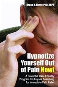 Bruce Eimer / Hypnotize Yourself Out of Pain Now! (Large Paperback) image
