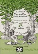 H.B. Gibson / A Little of What You Fancy Does You Good (Large Paperback) image