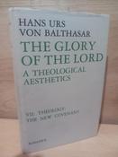 Hans Urs von Balthasar - The Glory of the Lord A Theological Aesthetics. Theology : The New Covenant · Volume 7 image