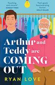 Ryan Love / Arthur and Teddy Are Coming Out: image