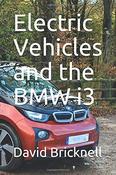 David Bricknell / Electric Vehicles and the BMW i3 (Large Paperback) image