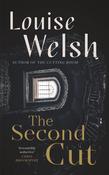 Louise Welsh / The Second Cut (Large Paperback) image