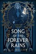 E.J. Mellow / Song of the Forever Rains (Large Paperback) image