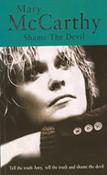Mary McCarthy / Shame the Devil (Large Paperback) image