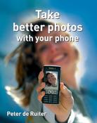 Peter de Ruiter / Take Better Photos with Your Phone image