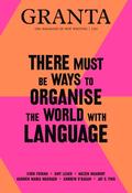 Sigrid Rausing / Granta Issue 150 : There Must Be Ways to Organise the World with Language (Large Paperback) image
