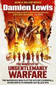 Damien Lewis / The Ministry of Ungentlemanly Warfare image