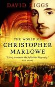David Riggs / The World of Christopher Marlowe image