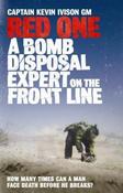 Kevin Ivison  / Red One - A Bomb Disposal Expert on the Front Line (Large Paperback) image