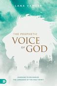 Lana Vawser / The Prophetic Voice of God (Large Paperback) image