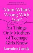 Lorraine Candy / What's Wrong With You? (Large Paperback) image