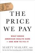 Marty Makary / The Price We Pay (Hardback) image