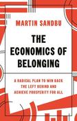 Martin E. Sandbu / The Economics of Belonging (Hardback) image