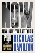 Nicolas Hamilton / Now That I have Your Attention (Hardback) image