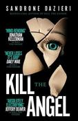 Sandrone Dazieri / Colomba Caselli #2 Kill the Angel (Hardback) image