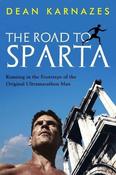 Dean Karnazes / The Road to Sparta (Large Paperback) image