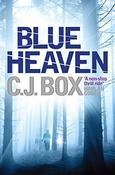 C.J. Box / Blue Heaven (Large Paperback) image