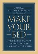 William H. McRaven / Make Your Bed (Hardback)