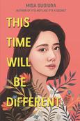 Misa Sugiura / This Time Will Be Different (Large Paperback) image