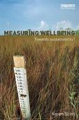 Karen Scott / Measuring Wellbeing: Towards Sustainability? (Large Paperback)