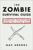 Max Brooks / The Zombie Survival Guide (Large Paperback)