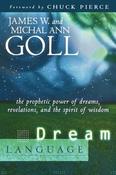 James W. Goll / Dream Language (Large Paperback)
