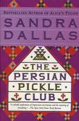 Sandra Dallas / The Persian Pickle Club (Large Paperback) image