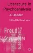 Steven Vine (Editor) / Literature in Psychoanalysis - A Reader (Large Paperback)