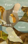Niamh Mac Cabe - Four Night Seas - PB - BRAND NEW