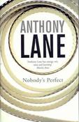 Anthony Lane / Nobody's Perfect (Hardback) image