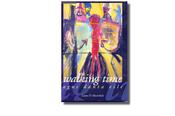 Liam Ó Muirthile - Walking Time agus Dánta Eile ( le CD) - PB -2000  - AS GAEILGE - SÍNITHE / SIGNED