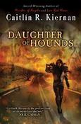 Caitlín R. Kiernan / Daughter of Hounds (Large Paperback) image