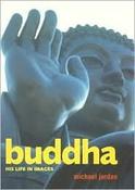 Michael Jordan / Buddha - His Life in Images (Large Paperback) image