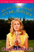 Chelsea Handler / Are You There, Vodka? It's Me, Chelsea (Large Paperback) image