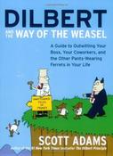 Scott Adams / Dilbert and the Way of the Weasel (Large Paperback) image