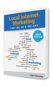 Liam Dennehy / Local Internet Marketing for the UK and Ireland (Large Paperback)