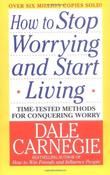 Dale Carnegie / How to Stop Worrying and Start Living (Large Paperback) image