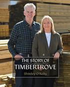 Shirley O'Kelly - The Story of Timbertrove  - PB - BRAND NEW image