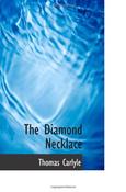 Thomas Carlyle / The Diamond Necklace (Large Paperback) image