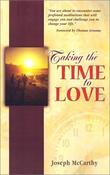 Joe McCarthy / Taking the Time to Love (Large Paperback) image