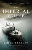 James Bradley / The Imperial Cruise (Large Paperback) image