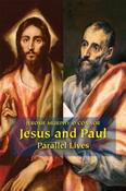 Jerome Murphy-O'Connor / Jesus and Paul: Parallel Lives (Large Paperback) image
