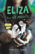 Francesca Zappia / Eliza and Her Monsters (Large Paperback) image