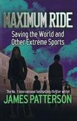 James Patterson / Saving the World and Other Extreme Sports (Large Paperback) image