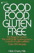 Hilda Cherry Hills / Good Food, Gluten Free (Large Paperback) image