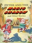 Enid Blyton / Peter and the Magic Shadow (Hardback) image
